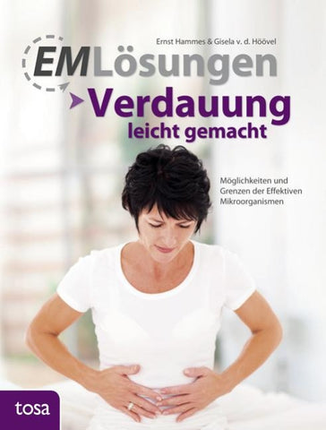 EM Lösungen – Verdauung leicht gemacht