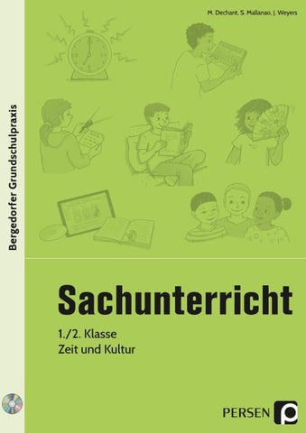 Sachunterricht - 1./2. Klasse, Zeit und Kultur