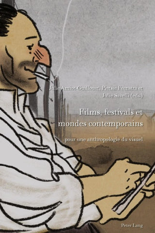 Films, festivals et mondes contemporains