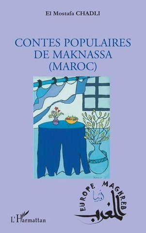 Contes populaires de Maknassa (Maroc)