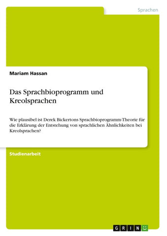 Das Sprachbioprogramm und Kreolsprachen