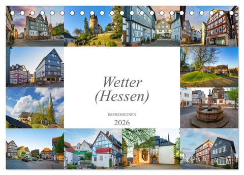 Wetter (Hessen) Impressionen (Tischkalender 2026 DIN A5 quer), CALVENDO Monatskalender