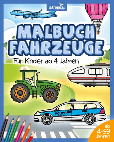 Malbuch Fahrzeuge für Kinder ab 4 Jahren