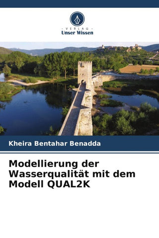 Modellierung der Wasserqualität mit dem Modell QUAL2K