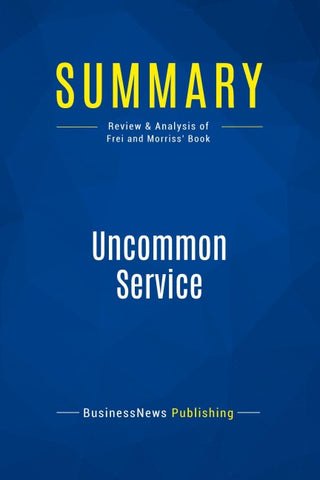 Summary: Uncommon Service