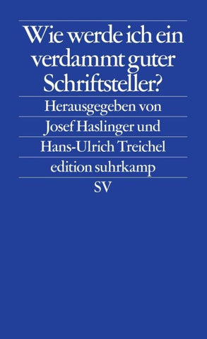 Wie werde ich ein verdammt guter Schriftsteller?