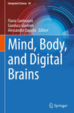Mind, Body, and Digital Brains