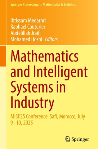 Mathematics and Intelligent Systems in Industry