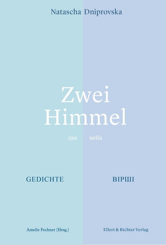 Zwei Himmel