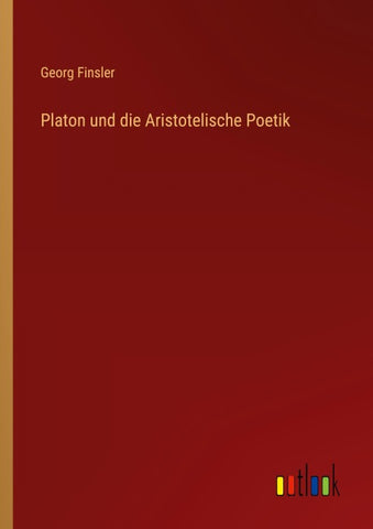 Platon und die Aristotelische Poetik