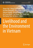 Livelihood and the Environment in Vietnam