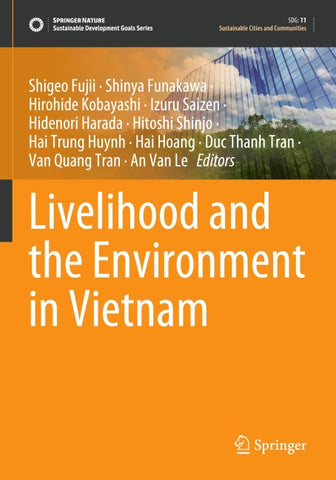 Livelihood and the Environment in Vietnam