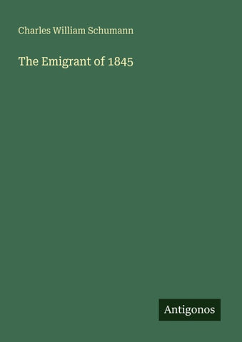 The Emigrant of 1845