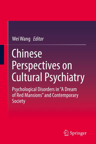 Chinese Perspectives on Cultural Psychiatry