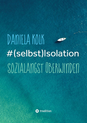 #(selbst)Isolation
