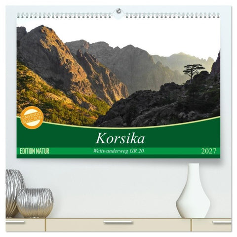 Korsika - Weitwanderweg GR 20 (hochwertiger Premium Wandkalender 2027 DIN A2 quer), Kunstdruck in Hochglanz