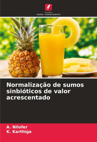 Normalização de sumos sinbióticos de valor acrescentado
