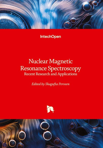 Nuclear Magnetic Resonance Spectroscopy - Recent Research and Applications