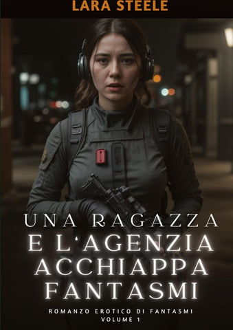 Una Ragazza e l’Agenzia Acchiappa Fantasmi