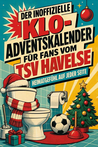 Der inoffizielle Klo-Adventskalender für Fans vom TSV Havelse
