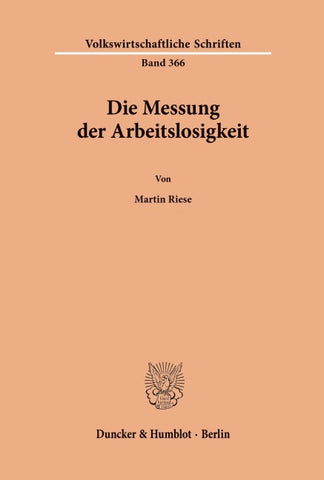 Die Messung der Arbeitslosigkeit.