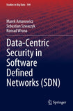 Data-Centric Security in Software Defined Networks (SDN)