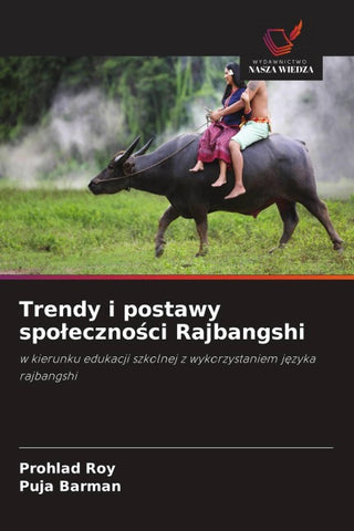 Trendy i postawy spo¿eczno¿ci Rajbangshi