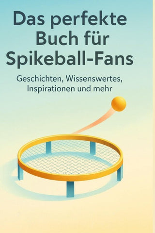Das perfekte Buch für Spikeball-Fans