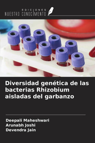 Diversidad genética de las bacterias Rhizobium aisladas del garbanzo