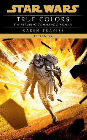 Star Wars: Republic Commando - True Colors (Neuausgabe)