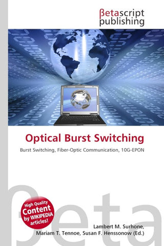 Optical Burst Switching