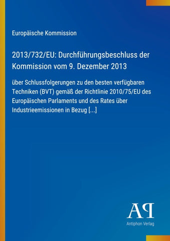 2013/732/EU: Durchführungsbeschluss der Kommission vom 9. Dezember 2013