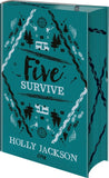 Five Survive
