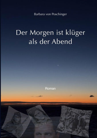 Der Morgen ist klüger als der Abend