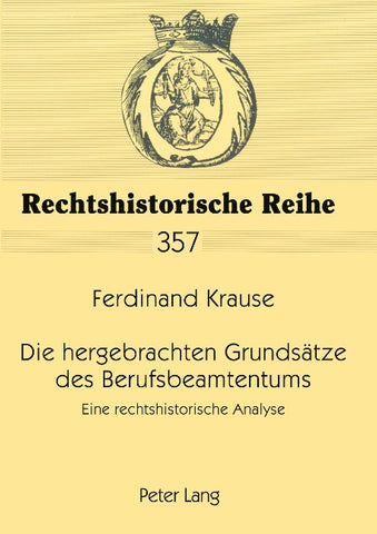 Die hergebrachten Grundsaetze des Berufsbeamtentums