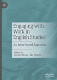 Engaging with Work in English Studies