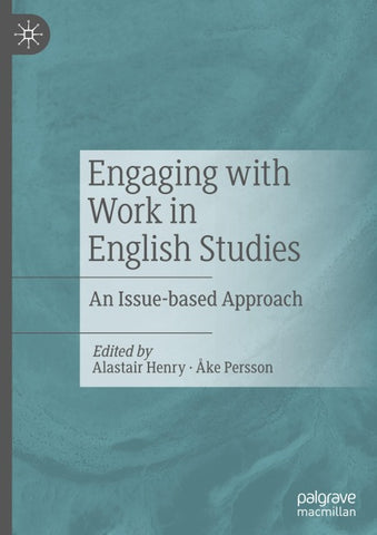 Engaging with Work in English Studies