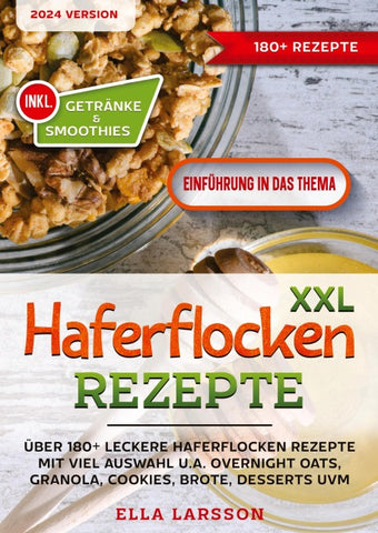 XXL Haferflocken Rezepte
