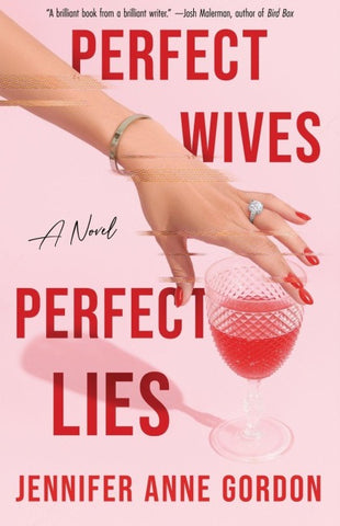 Perfect Wives, Perfect Lies