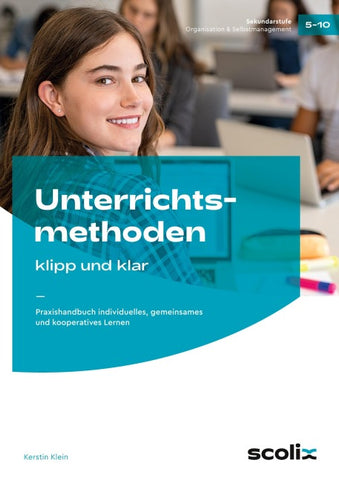 Unterrichtsmethoden klipp und klar