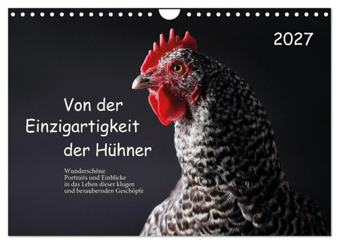 Von der Einzigartigkeit der Hühner (Wandkalender 2027 DIN A4 quer), CALVENDO Monatskalender