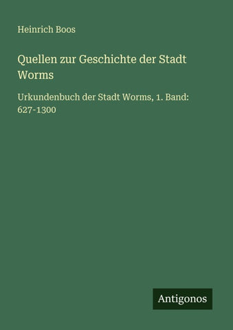 Quellen zur Geschichte der Stadt Worms