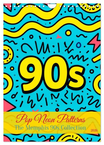 Pop Neon Patterns - The Memphis 90s Collection (Wandkalender 2026 DIN A4 hoch), CALVENDO Monatskalender