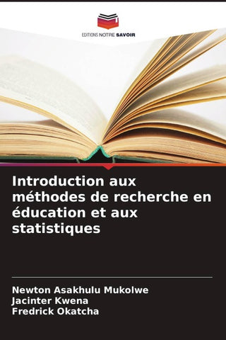 Introduction aux méthodes de recherche en éducation et aux statistiques