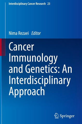 Cancer Immunology and Genetics: An Interdisciplinary Approach