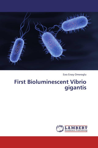 First Bioluminescent Vibrio gigantis