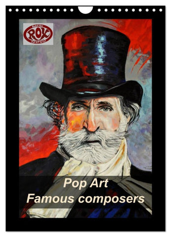 Pop Art Famous composers (Wall Calendar 2026 DIN A4 portrait), CALVENDO 12 Month Wall Calendar