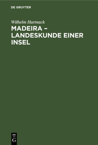 Madeira – Landeskunde einer Insel