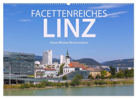 Facettenreiches Linz (Wandkalender 2027 DIN A2 quer), CALVENDO Monatskalender