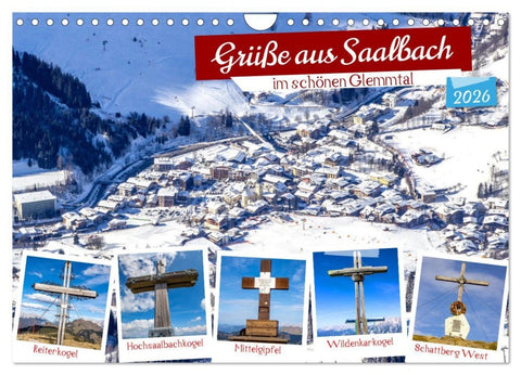 Grüße aus Saalbach (Wandkalender 2026 DIN A4 quer), CALVENDO Monatskalender